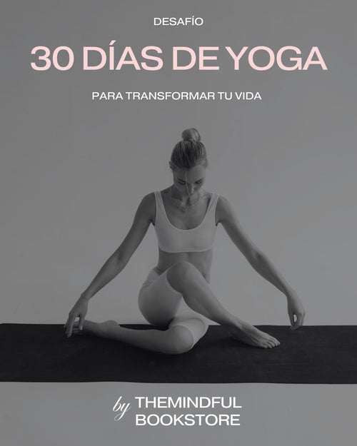 TU VIAJE AL YOGA - LA PRÁCTICA